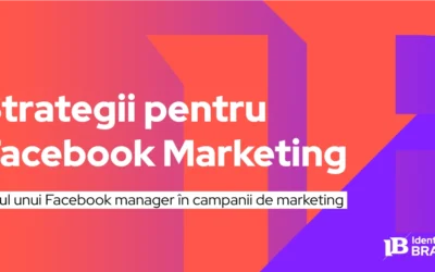 10 Strategii eficiente pentru Facebook Marketing Manageri în 2025