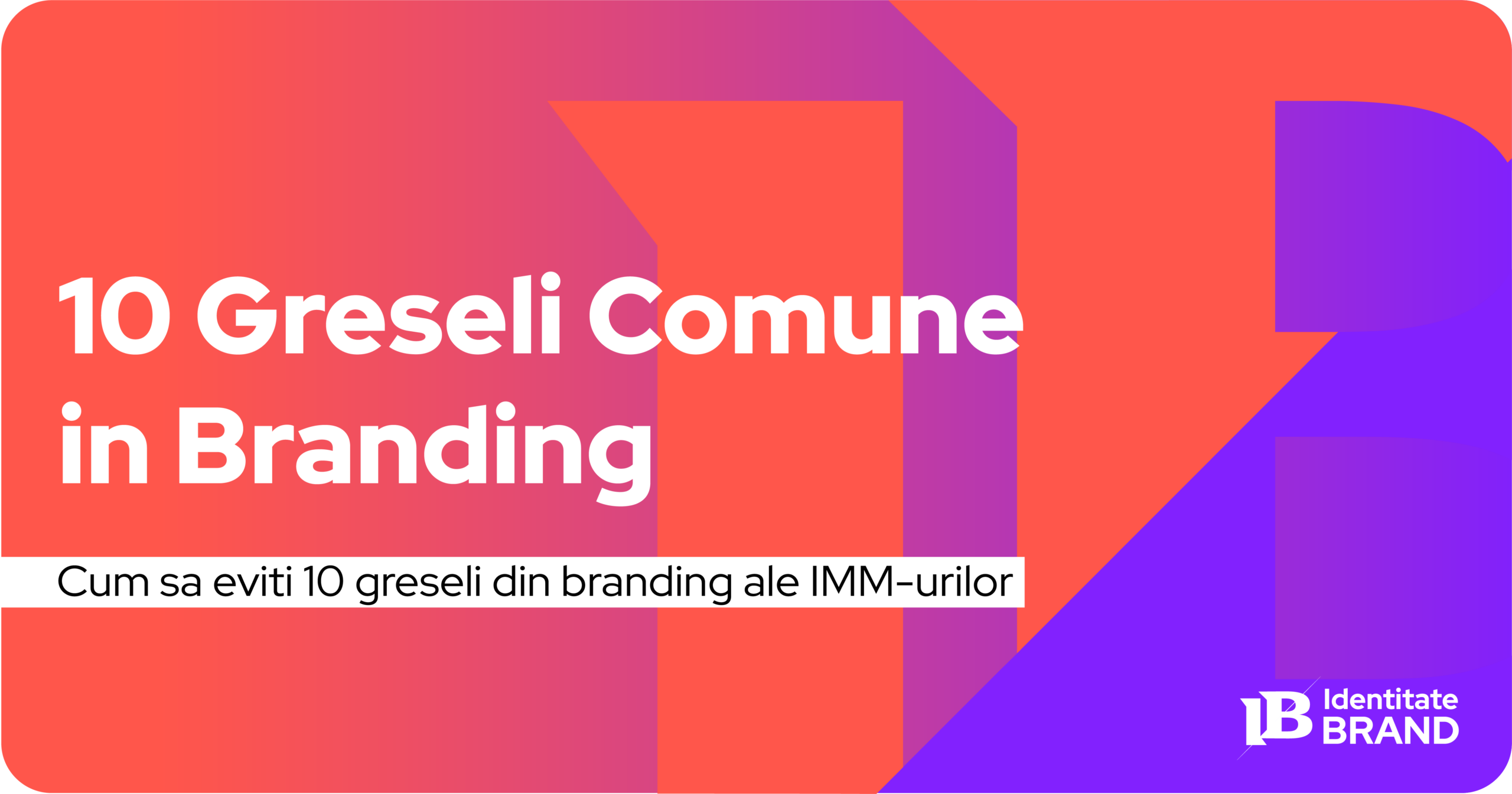 greseli-branding-strategii-branding-romania