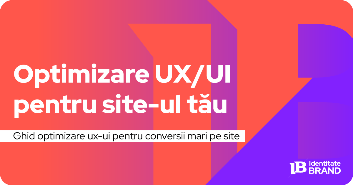 ghid-optimizare-ux-ui-Identitate-brand